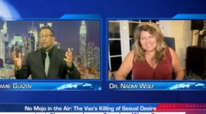 Naomi Wolf: No Mojo in the Air - The Vax’s Killing of Sexual Desire