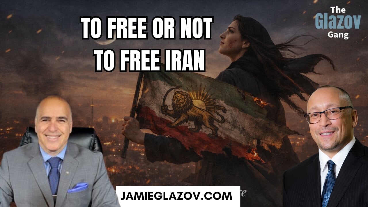 Glazov Gang: To Free or Not to Free Iran