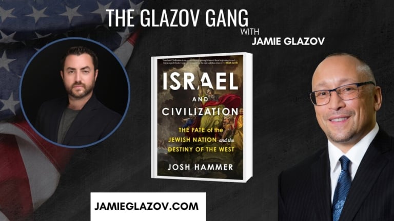 Glazov Gang: Josh Hammer on ‘Israel and Civilization’